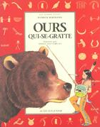 Couverture du livre « Ours-qui-se-gratte » de Patrick Bertrand aux éditions Actes Sud