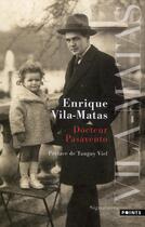 Couverture du livre « Docteur Pasavento » de Enrique Vila-Matas aux éditions Points
