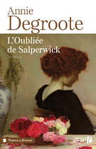 Couverture du livre « L'oubliee de salperwick » de Sanerot-Degroote aux éditions Presses De La Cite