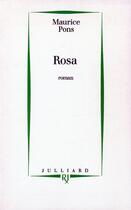 Couverture du livre « Rosa » de Maurice Pons aux éditions Julliard
