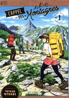 Couverture du livre « L'appel des montagnes Tome 1 » de Tetsuo Utsugi aux éditions Soleil