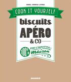 Couverture du livre « Biscuits apéro & co » de Isabel Brancq-Lepage aux éditions Mango