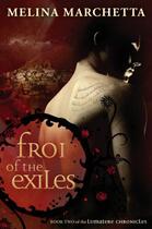 Couverture du livre « Froi of the Exiles » de Marchetta Melina aux éditions Penguin Books Ltd Digital