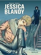 Couverture du livre « Jessica Blandy ; intégrale Tome 7 » de Jean Dufaux et Renaud aux éditions Dupuis