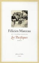 Couverture du livre « Les pacifiques » de Felicien Marceau aux éditions Fallois