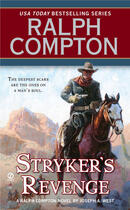 Couverture du livre « Ralph Compton Stryker's Revenge » de West Joseph A aux éditions Penguin Group Us