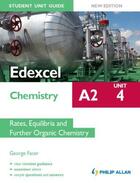 Couverture du livre « Edexcel A2 Chemistry Student Unit Guide New Edition: Unit 4 Rates Equ » de Facer George aux éditions Hodder Education Digital