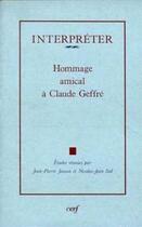 Couverture du livre « Interpreter - hommage amical a claude geffre » de Jean-Pierre Jossua aux éditions Cerf