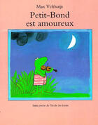 Couverture du livre « Petit bond est amoureux » de Max Velthuijs aux éditions Ecole Des Loisirs