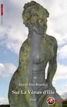 Couverture du livre « Sur la Vénus d'Ille » de David Max Benoliel aux éditions Ex-Æquo