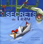 Couverture du livre « Les secrets de l'eau » de Pauline Sauveur aux éditions Bilboquet