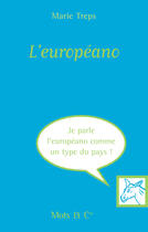 Couverture du livre « L'europeano » de Treps aux éditions Mango