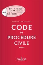Couverture du livre « Code de procédure civile, annoté (édition limitee 2021) » de  aux éditions Dalloz
