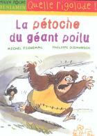 Couverture du livre « LA PETOCHE DU GEANT POILU » de Michel Piquemal et Philippe Diemunsch aux éditions Milan