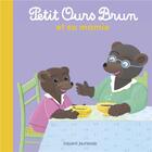 Couverture du livre « Petit Ours Brun et sa mamie » de Marie Aubinais et Daniele Bour aux éditions Bayard Jeunesse