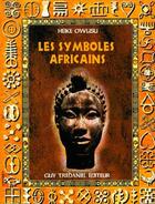 Couverture du livre « Les symboles africains » de Heike Owusu aux éditions Guy Trédaniel