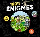 Couverture du livre « 100 % enigmes » de Chaurand/Muscat aux éditions Bayard Jeunesse