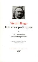 Couverture du livre « Oeuvres poétiques Tome 2 ; les châtiments ; les contemplations » de Victor Hugo aux éditions Gallimard