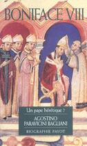 Couverture du livre « Boniface viii » de Paravicini-Bagliani aux éditions Payot