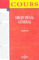 Couverture du livre « Droit Penal General » de Xavier Pin aux éditions Dalloz