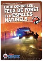Couverture du livre « Manoeuvres feux de forêts : FDFEN » de  aux éditions Icone Graphic