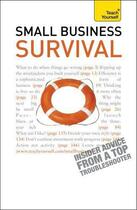 Couverture du livre « Small Business Survival: Teach Yourself » de Kevin Duncan aux éditions Hodder Education Digital