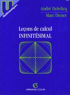Couverture du livre « Lecons Calcul Infinitesimal » de Andre Deledicq aux éditions Armand Colin