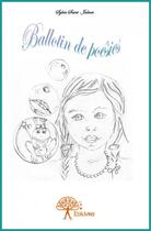 Couverture du livre « Ballotin de poésies » de Sylvie Saint-Jalmes aux éditions Edilivre