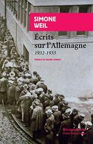 Couverture du livre « Écrits sur l'Allemagne (1932-1933) » de Simone Weil aux éditions Payot
