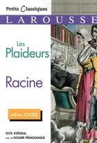 Couverture du livre « Les plaideurs » de Jean Racine et Collectif aux éditions Larousse