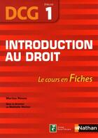 Couverture du livre « Introduction au droit ; DCG épreuve 1 ; le cours en fiches 2011 » de Nathalie Hector aux éditions Nathan