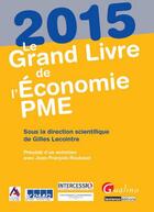 Couverture du livre « Le grand livre de l'économie PME (3e édition) » de  aux éditions Gualino