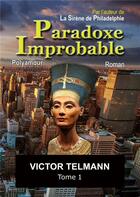 Couverture du livre « Paradoxe improbable » de Telmann Victor aux éditions Books On Demand