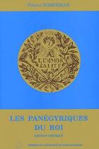 Couverture du livre « Les panégyriques du roi » de Pierre Zoberman aux éditions Sorbonne Universite Presses