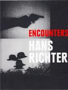 Couverture du livre « Hans richter encounters » de Benson T.O aux éditions Prestel
