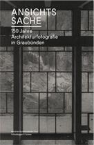 Couverture du livre « Ansichtssache /allemand » de Kobi G Stephan Kunz aux éditions Scheidegger