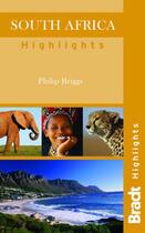 Couverture du livre « South africa highlights » de Phillip Briggs aux éditions Bradt