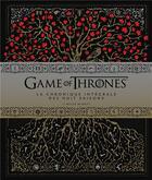 Couverture du livre « Game of Thrones - le trône de fer : la chronique intégrale des huit saisons » de Myles Mcnutt aux éditions Huginn & Muninn
