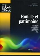 Couverture du livre « Famille et patrimoine » de  aux éditions Lamy