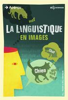 Couverture du livre « La linguistique en images » de Bill Mayblin et R.L. Trask aux éditions Edp Sciences