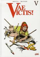 Couverture du livre « Vae victis ; INTEGRALE VOL.5 ; T.13 A T.15 » de Jean-Yves Mitton et Simon Rocca aux éditions Soleil