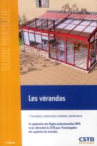 Couverture du livre « Les vérandas ; conception, construction, entretien, maintenance » de Hubert Lagier aux éditions Cstb