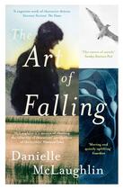 Couverture du livre « THE ART OF FALLING » de Danielle Mclaughlin aux éditions John Murray