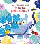 Couverture du livre « Es-tu la, petit hibou ? - mon petit cache-cache » de Taplin/Kimpimaki aux éditions Usborne
