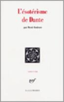 Couverture du livre « L'ésotérisme de Dante » de Rene Guenon aux éditions Gallimard (patrimoine Numerise)