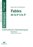 Couverture du livre « Fables de la 6e a la 3e » de Elise Dabouis aux éditions Hatier