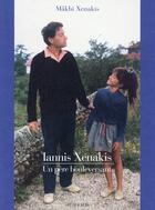 Couverture du livre « Iannis Xenakis ; un père bouleversant » de Makhi Xenakis aux éditions Actes Sud-papiers