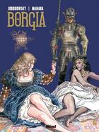 Couverture du livre « Borgia Tome 3 ; les flammes du bûcher » de Alexandro Jodorowsky et Milo Manara aux éditions Glenat Bd