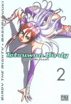 Couverture du livre « Tetsuwan Birdy Tome 2 » de Yuuki-M aux éditions Pika