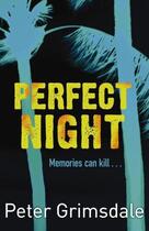 Couverture du livre « Perfect Night » de Peter Grimsdale aux éditions Orion Digital